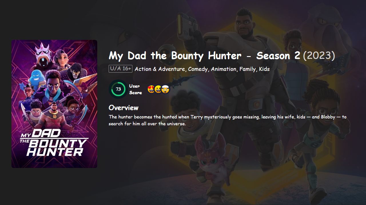My Dad the Bounty Hunter Season 2 Hindi-English Dubbed