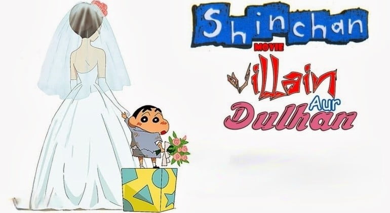 Shin Chan Movie Villain Aur Dulhan Full Movie In Hindi Dubbed Download