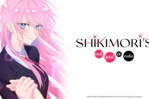 Shikimoris Not Just a Cutie