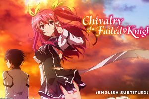 Chivalry of a Failed Knight