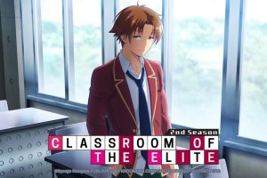 Classroom of the Elite Season 2