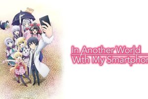 In Another World with My Smartphone