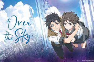 Over the Sky Kimi wa Kanata Movie