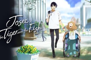 Josee the Tiger and the Fish