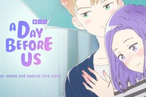 A Day Before Us S1