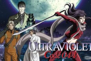 Ultraviolet Code 044 S1