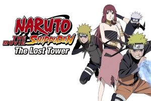 Naruto Shippuden Movie The Lost Tower