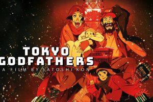 Tokyo Godfathers