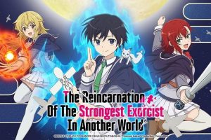 The Reincarnation of the Strongest Exorcist in Another World