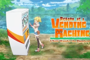 Reborn as a Vending Machine