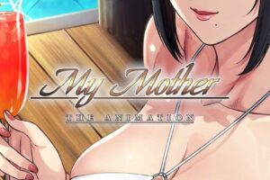 My Mother The Animation