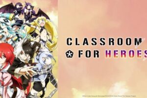 Classroom for Heroes