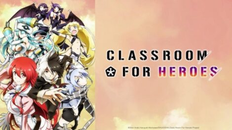 Classroom for Heroes